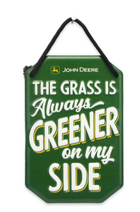 John Deere Grass is Greener Metal Sign