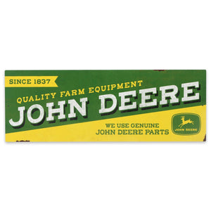 John Deere Quality Plastic Sign